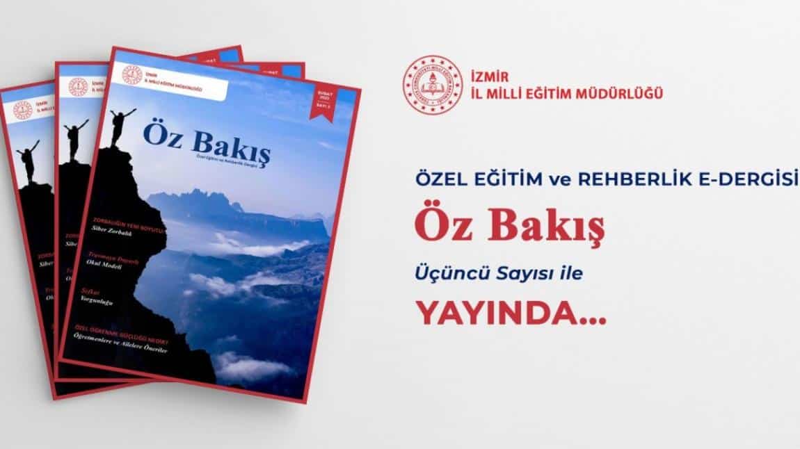 Öz bakış dergisi 3.sayısı