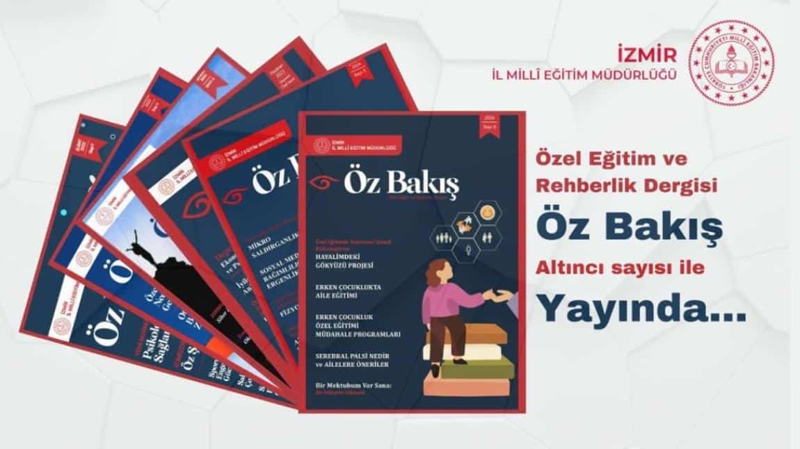 Öz bakış dergisi 6.sayısı